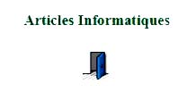 Sommaire des articles informatiques.